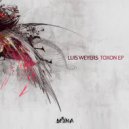 Luis Weyers - Toxon (Original mix)