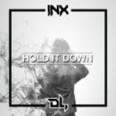 INEXUS x DEADLINK - Hold It Down (Original mix)