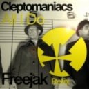 CLEPTOMANIACS - All I Do