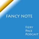 Fancy Note - Fiery Pace #3