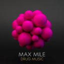 Max Mile - The Happiness Bunker