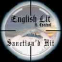 ENGLISH LIT feat. Control - Sanction'd Hit l