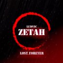 Ludvic Zetah - Lost Forever