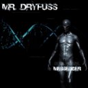 Mr. Dryfuss - More Power
