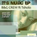B&G Crew - It\'s Music (Dub Mix)