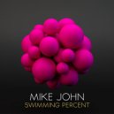 Mike John - Marquee Queen