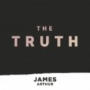 James Arthur - The Truth (Original mix)