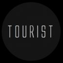 TOURIST - BITCH