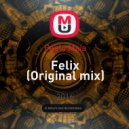 Paulo Maia - Felix (Original mix)