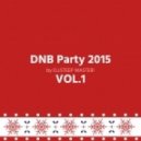 D.J.STEEP MASTER! - DNB Party (vol. 1)