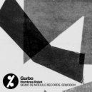 Gurbo - Cascarudos (Original Mix)