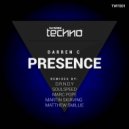 Darren C, Marc Pope - Presence (Marc Pope Remix)