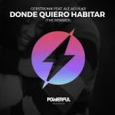 Gerstronik, Ale Aguilar, Yosher - Donde Quiero Habitar (feat. Ale Aguilar) (Yosher Remix)