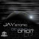 Jay Storic - Beyond the Oribit (Original Mix)