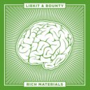 Liekit, Bounty - Rich Materials (Original Mix)