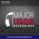 Burgundy, Brayden Maxwell - Wavey (Brayden Maxwell Remix)