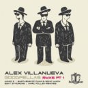 Alex Villanueva - Goodfellas (Beat Syndrome Remix)