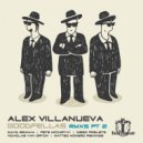 Alex Villanueva - Goodfellas (Matteo Monero Remix)