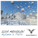 Ilya Mosolov - NyLeve\'s Falls (Original Mix)