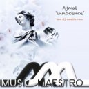 Ajmal - Innocence (Dj Amrith Remix)