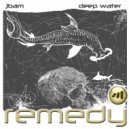 jBam - Deep Water (Original Mix)