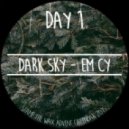 Dark Sky - Em Cy