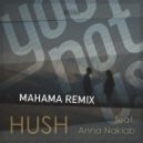 Younotus feat. Anna Naklab - Hush