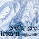 George Gee - Frozen (Original mix)