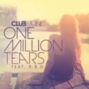 Clubstone feat. R.B.O. - One Million Tears