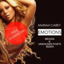 Mariah Carey - Emotions (Messin & Unknown Poets Remix)