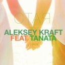 Aleksey Kraft feat Таnата - Стая