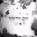 Kanye West - Facts