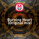 DJ Mixture - Burning Heart