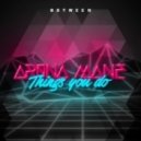 Arona Mane - Things You Do