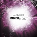 Alexandre - Innermost