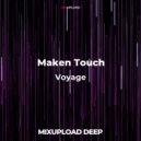 Maken Touch - Voyage
