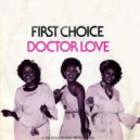 First Choice - Dr. Love