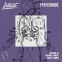 Infuze & Father Dude - Easy Lover (Original mix)