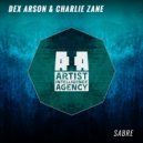 Dex Arson & Charlie Zane - Sabre (Original mix)