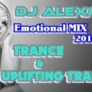 DJ ALEXmix - EMOTIONAL MIX 2016 Vol.1 ()