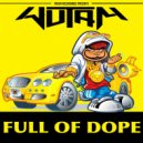 Wutam - Full Of Dope (Original Mix)