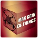 Max Grin - Ex-Spring (Dub Mix)