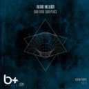 Alain Hellion, Tolis Q - Our Time Our Place