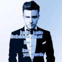 Justin Timberlake - Like I Love You