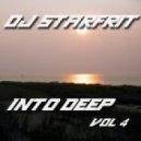 DJ Starfrit - Into Deep (vol.4)
