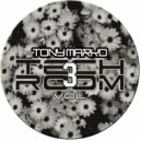 Tony Marko - Tech Room Vol.3 (TechHouse mix)
