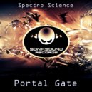 Spectro Science - Portal Gate (Original Mix)