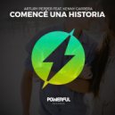 Artury Pepper, Kenny Carrera - Comencé Una Historia (feat. Kenny Carrera)
