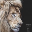MVCA - Brave (MVCA Remix)