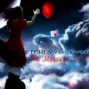 TORI & Yuri Yavorovskiy - The Message Of Cosmos